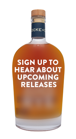 Locke + Co Distilling Bottle: Sign Up To Hear About Upcoming Releases